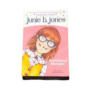 junie b. jones Toothless Wonder - Barbara Park